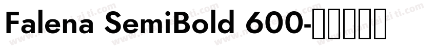 Falena SemiBold 600字体转换